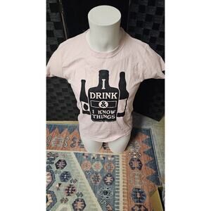 I Drink And Know Things Shirt Large A506